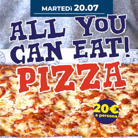 all you can eat pizza.